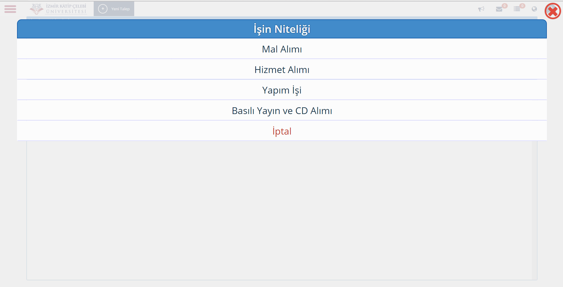 İhtiyaç Talep ve İstek İşlemi